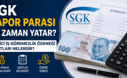 SGK Rapor Parası Ne Zaman Yatar? Geçici İş Göremezlik Ödeneği Şartları Nelerdir?